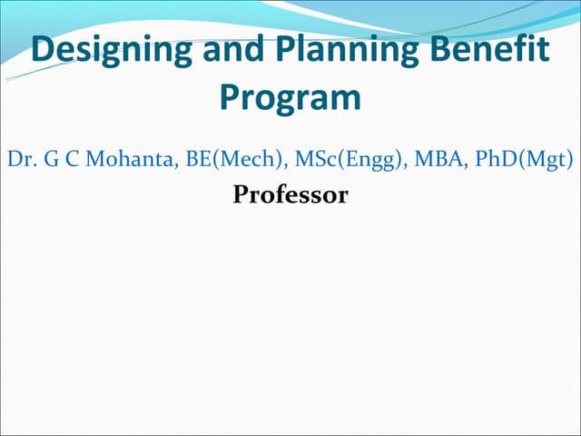 Designing and planning employee benefit program