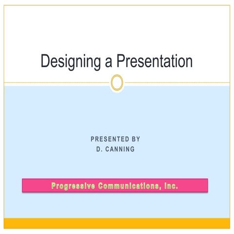 Designing a presentation