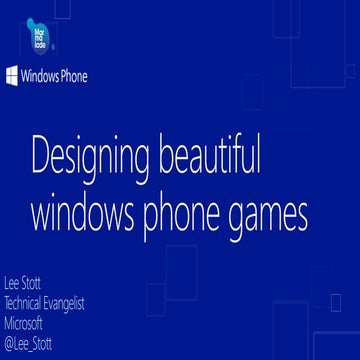 Designing beautiful windows phone games