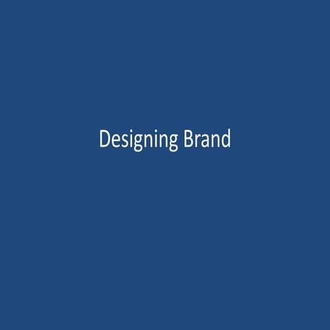 Designing Brand