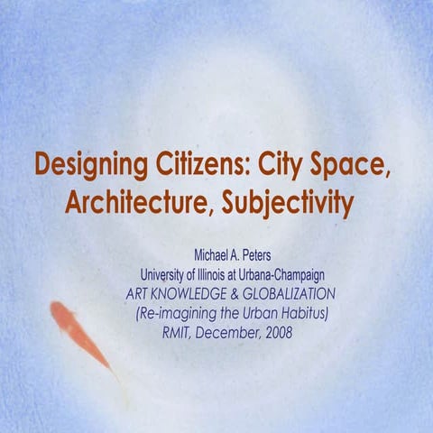 Designing citizens