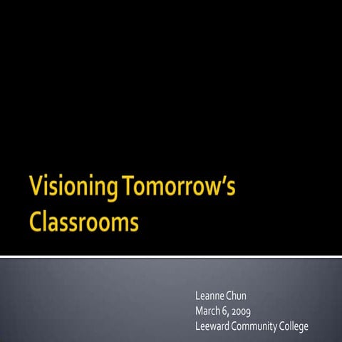 Designing Classrooms Of The Future