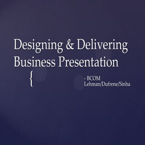 Designing & delivering business presentation