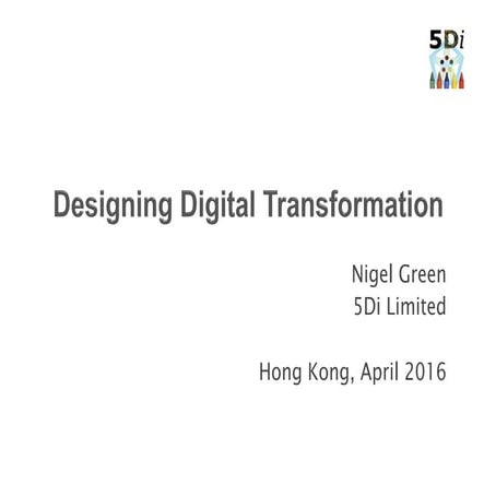 Designing digital transformation v.2.7