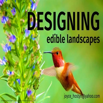 how to design an edible landscape: unleash your inner gardener