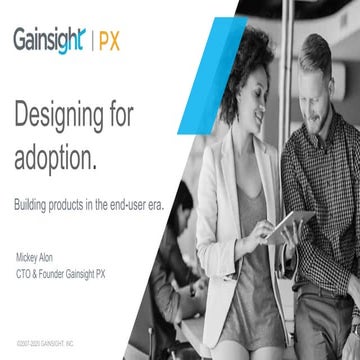  Designing for adoption   gainsight px 08.24.2020