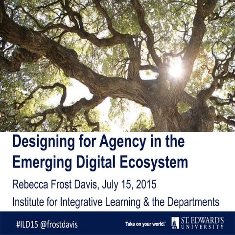 Designing for Agency in the Emerging Digital Ecosystem