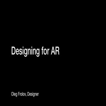Designing for AR
