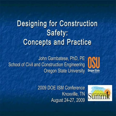 Designing for construction safety concepts and practice