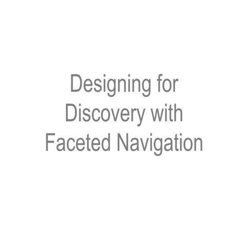 Designing For Discovery With Faceted Navigation