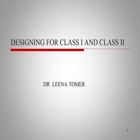 Designing for kennedy class i and class ii