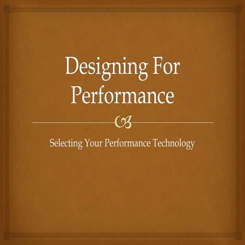 Designing for performance