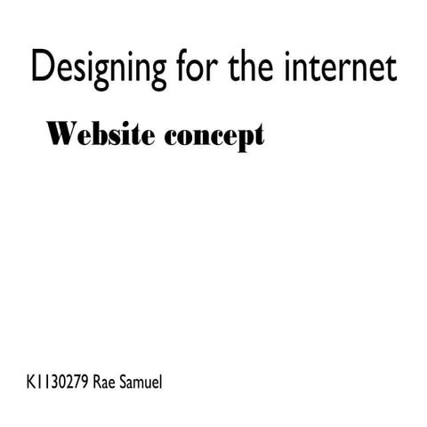 Designing for the internet proposal