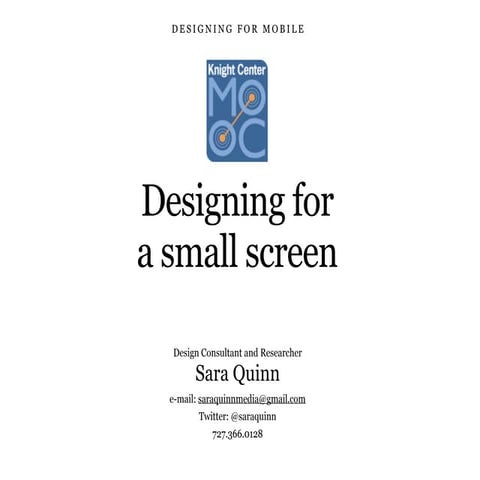 Designing for a Small Screen: Mobile