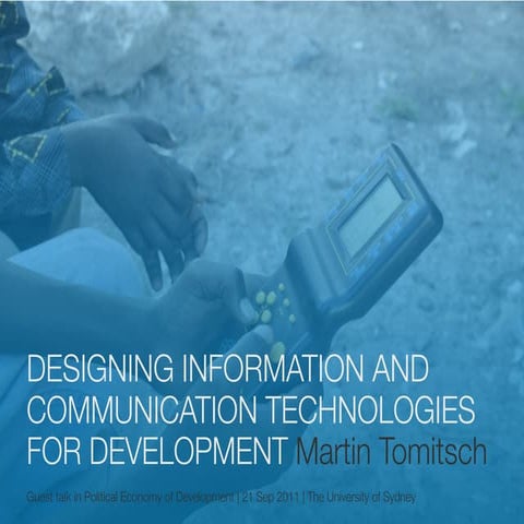 Designing information and communication technologies for development