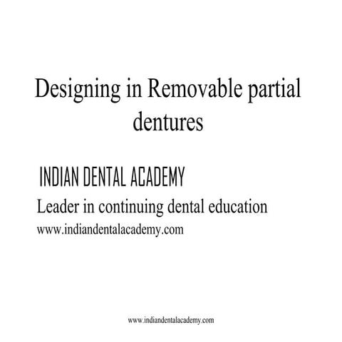 Designing in removable partial dentures /certified fixed orthodontic courses ...