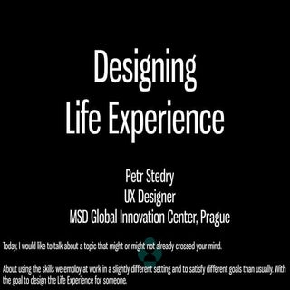 Designing Life Experience