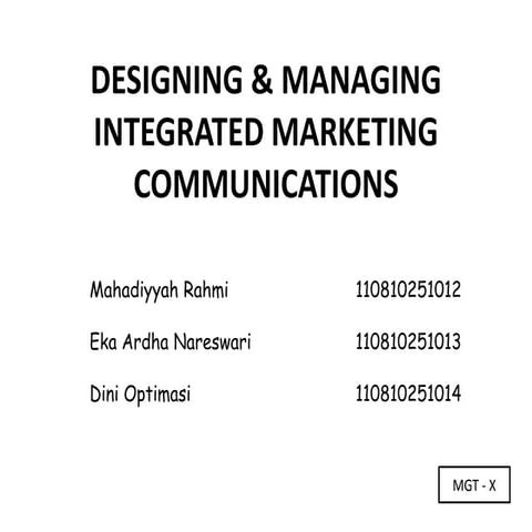 Designing & managing integrated marketing communications