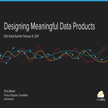 Designing Meaningful Data Products