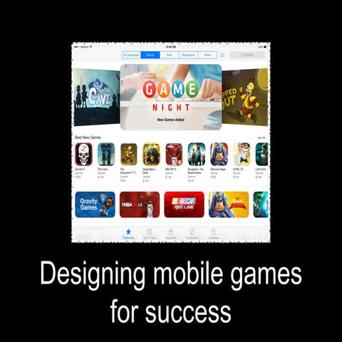 Designing mobile games for success
