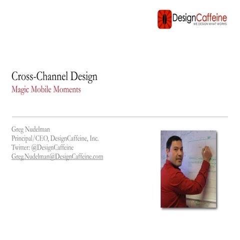Virtual Seminar: Cross-Channel Design: Magic Mobile Moments