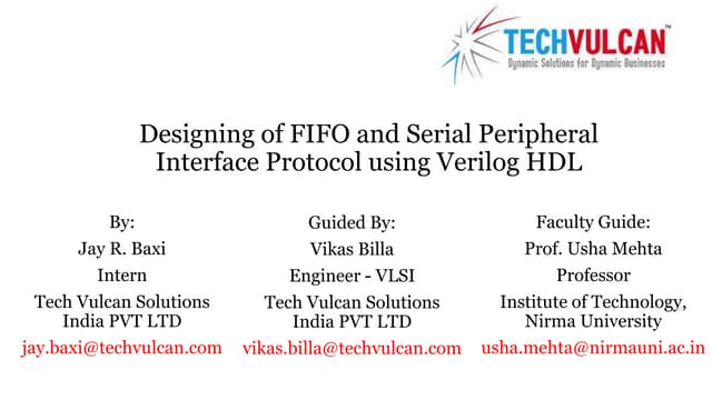 Designing of fifo and serial peripheral interface protocol using Verilog HDL