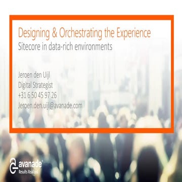 Designing & Orchestrating the Customer Experience
