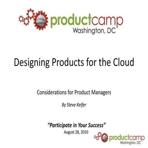 Designing Products for the Cloud