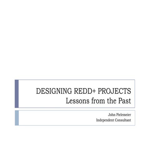 Designing redd+ projects johnp