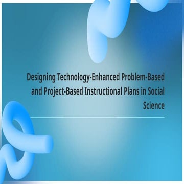 Designing Technology-Enhanced Problem-Based and Project-Based ...