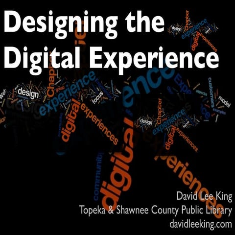 Designing The Digital Experience