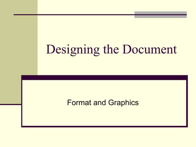 Designing The Document