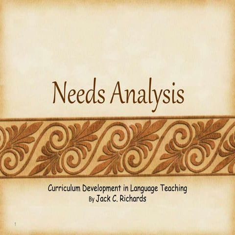 Designing the Needs Analysis