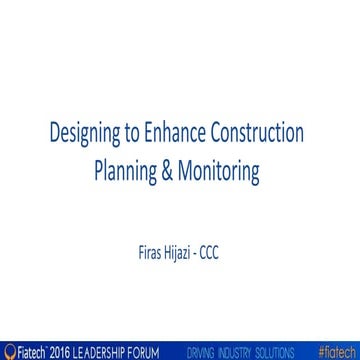 Designing to Enhance Construction Planning & Monitoring