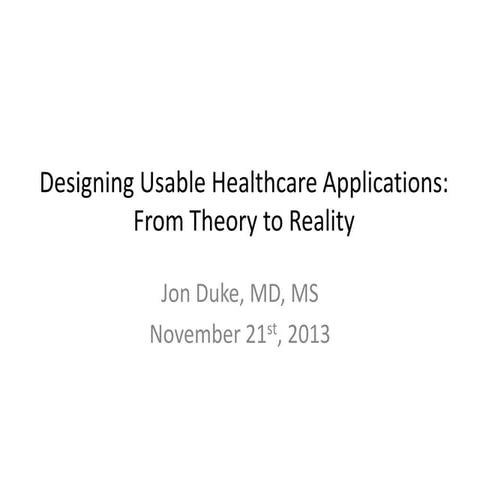 Designing Usable Healthcare Applications