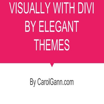 Designing Visually with Divi by Elegant Themes