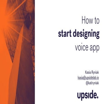 Designing Voice Applications - Create For Voice