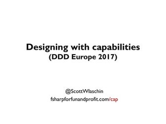 Designing with capabilities (DDD-EU 2017)