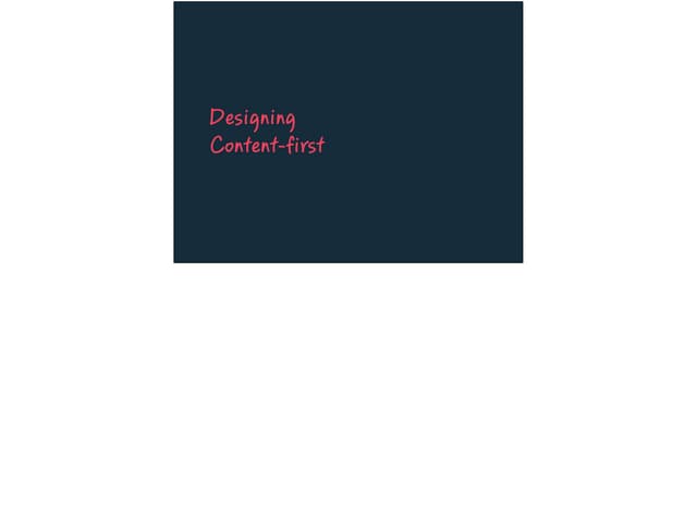 Designing with content-first