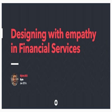 Designing with empathy in Financial Services