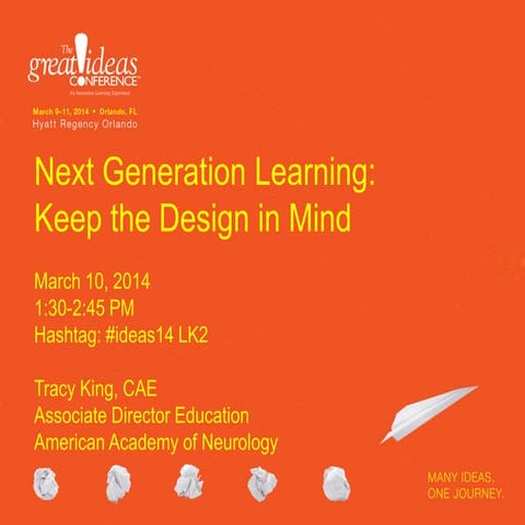 Keeping the Design in Mind