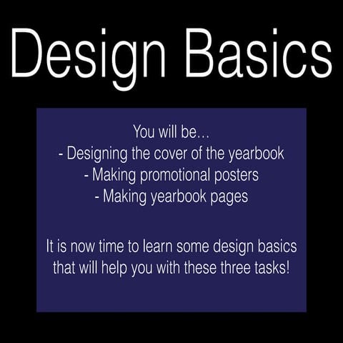 Introduction to Design (Yearbook Class)