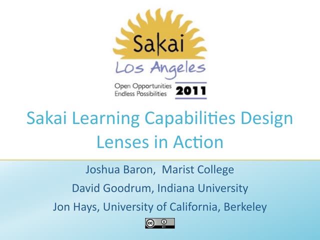Sakai Learning Capabilities Design Lenses in Action 