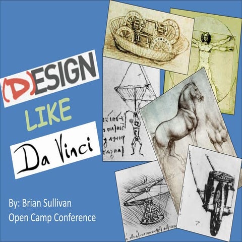Design Like DaVinci