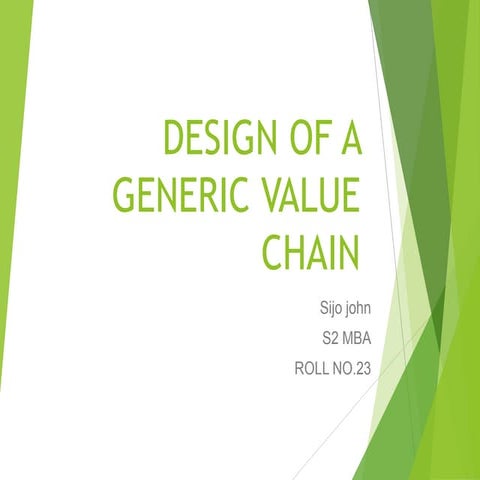 Design of a generic value chain