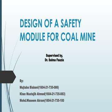 DESIGN OF A SAFETY MODULE FOR COAL MINE (4).pptx