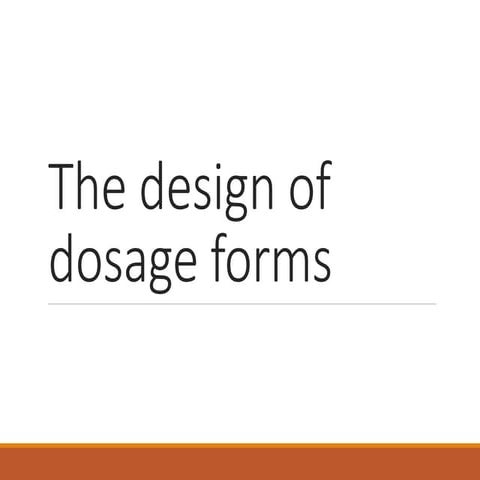 design of dosage.pptx