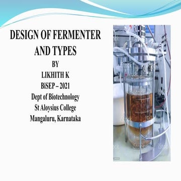 Design of fermentor Likhith K