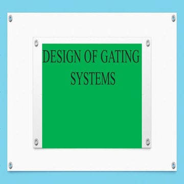 elements of designofgatingsystems-170419140223.pptx