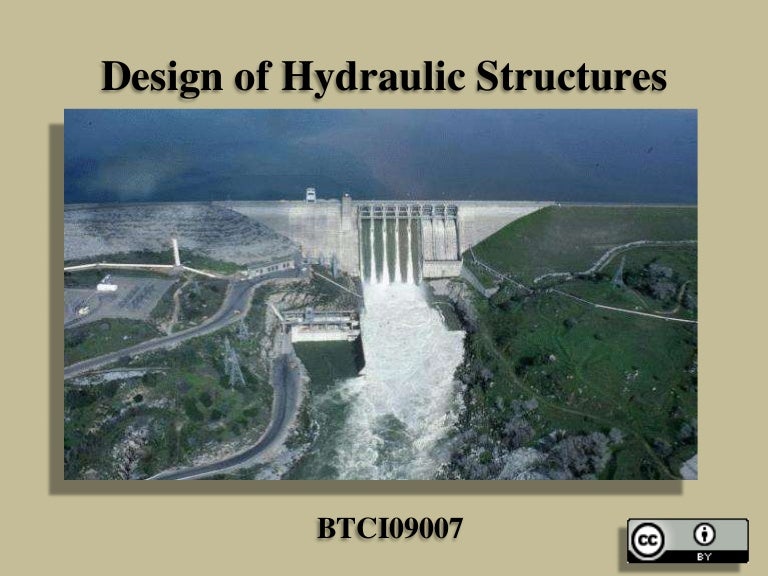 Design of Hydraulic Structures